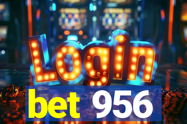 bet 956