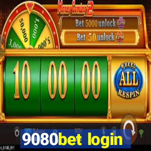 9080bet login