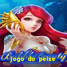 jogo do peixe ganhar dinheiro