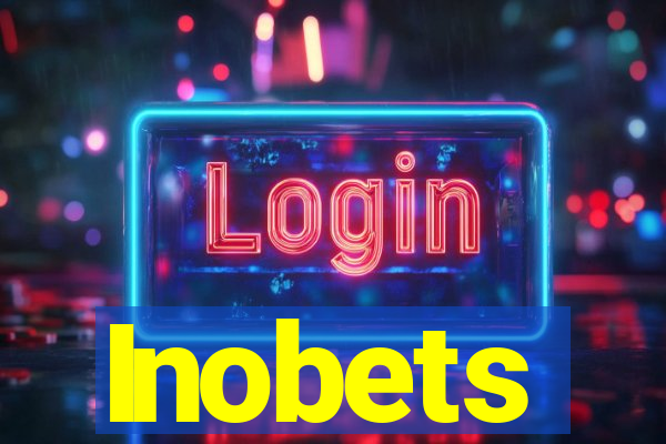 Inobets