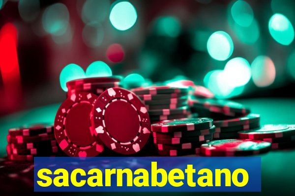 sacarnabetano