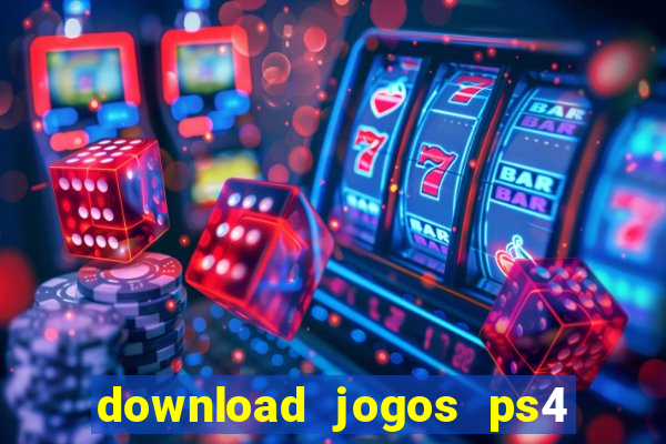 download jogos ps4 pkg pt-br