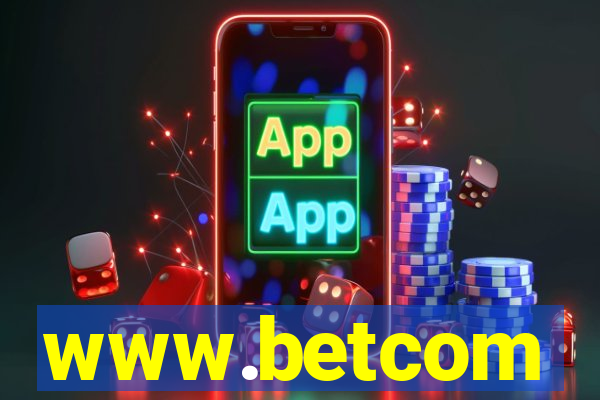 www.betcom