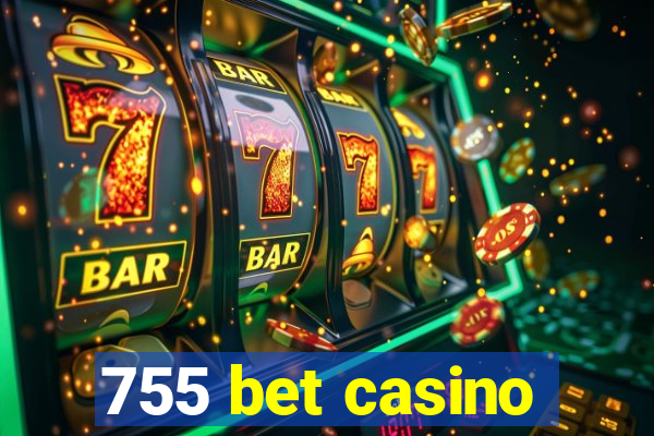 755 bet casino