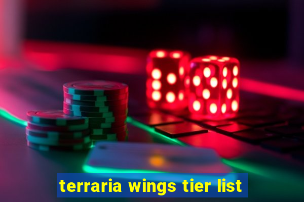 terraria wings tier list