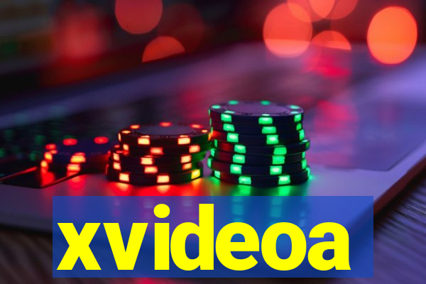 xvideoa