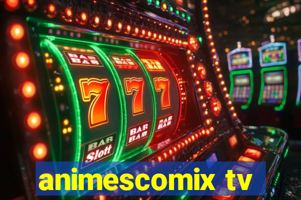 animescomix tv