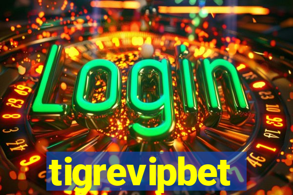 tigrevipbet