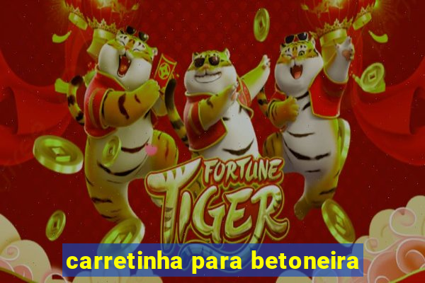 carretinha para betoneira