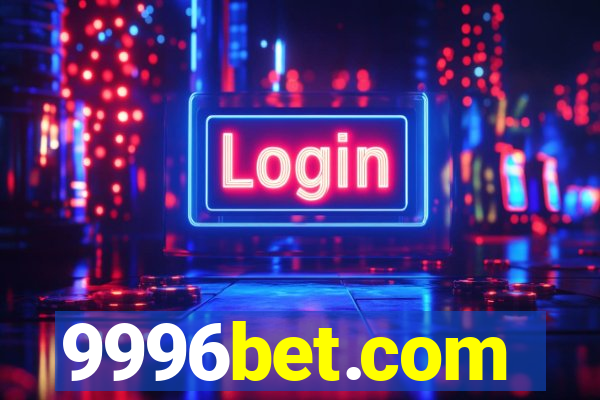 9996bet.com