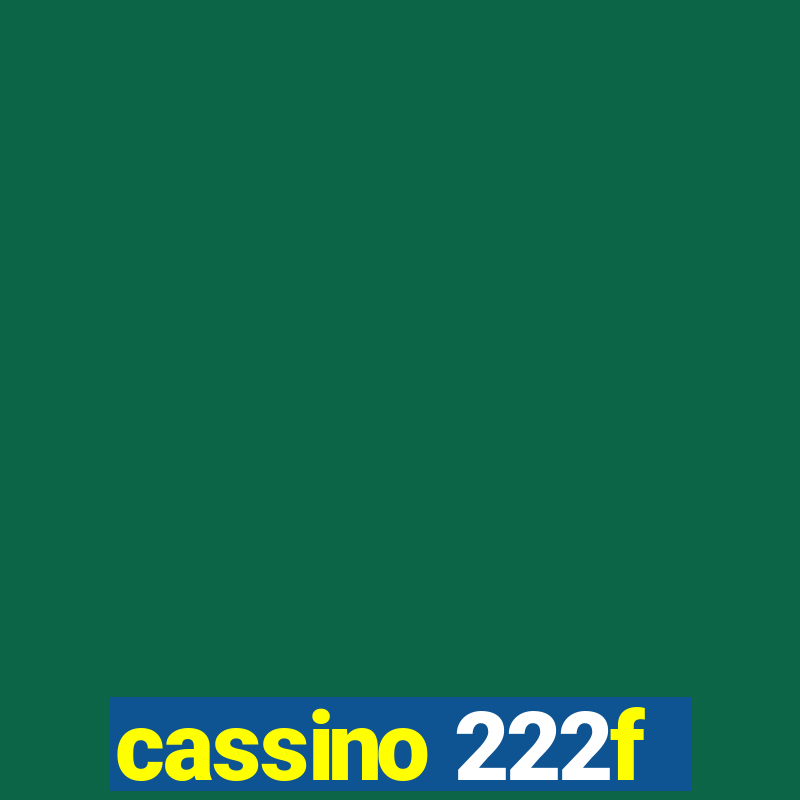 cassino 222f