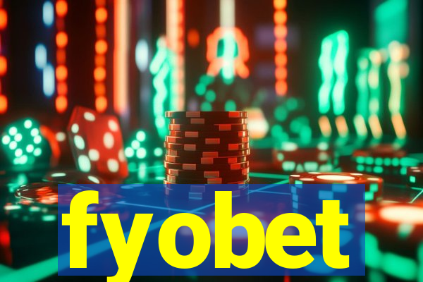 fyobet