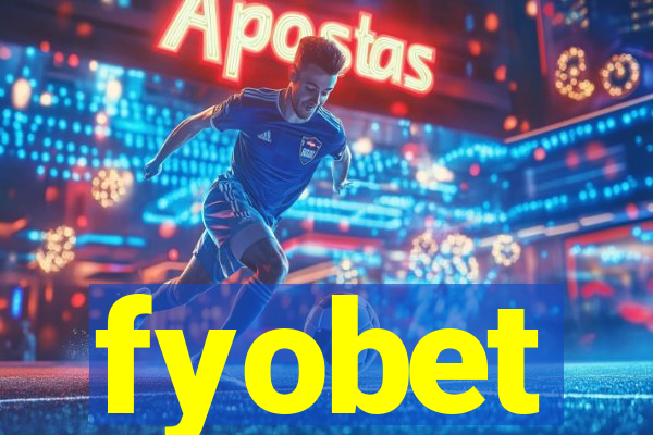 fyobet