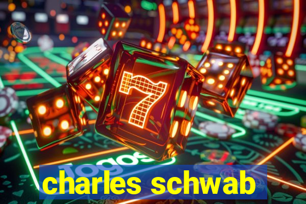 charles schwab