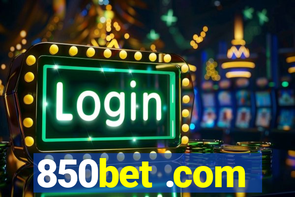 850bet .com