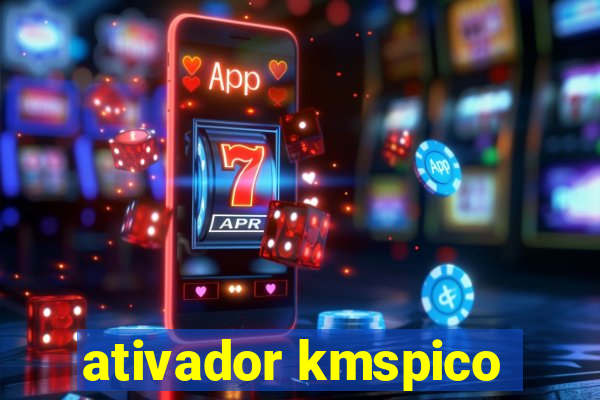 ativador kmspico