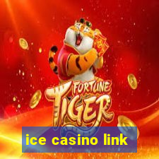 ice casino link