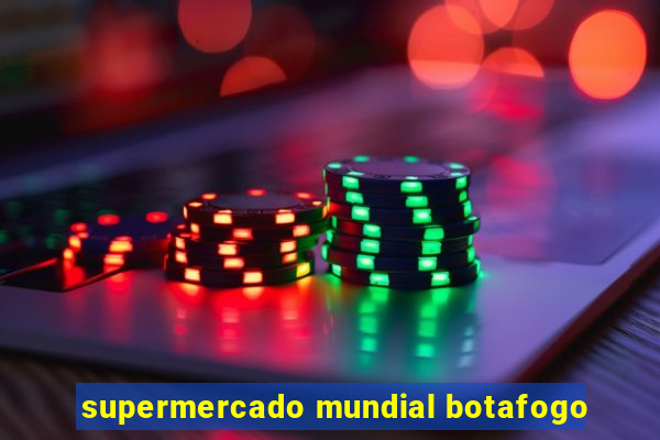 supermercado mundial botafogo