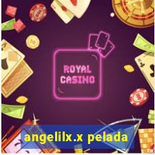 angelilx.x pelada