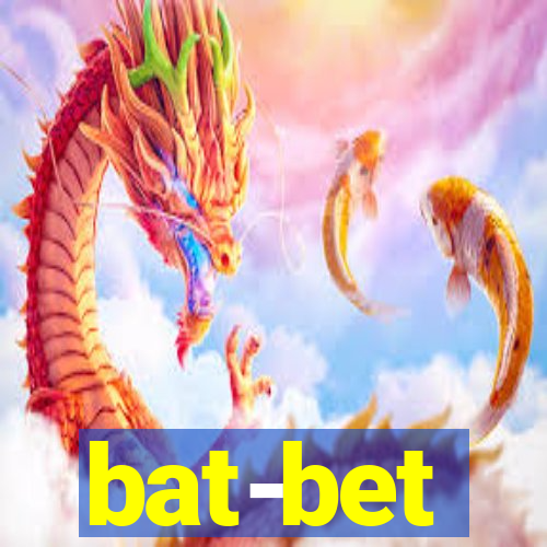 bat-bet