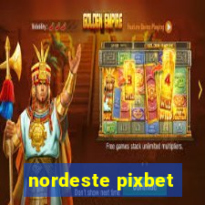 nordeste pixbet