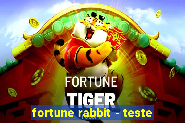 fortune rabbit - teste