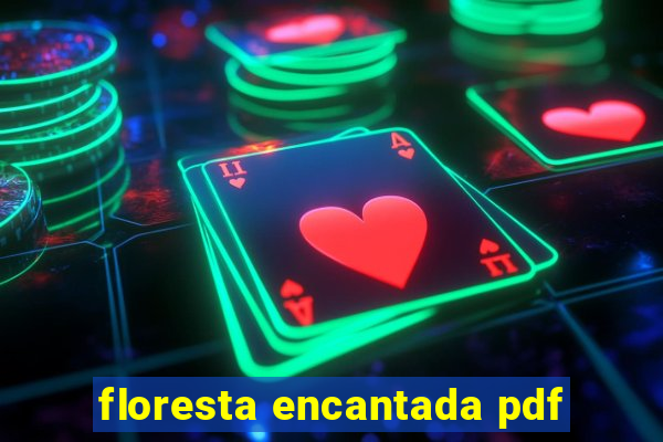 floresta encantada pdf