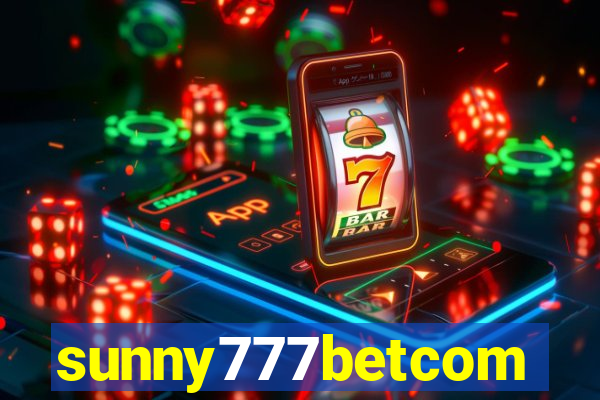 sunny777betcom