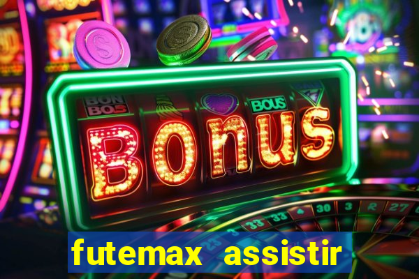 futemax assistir real madrid