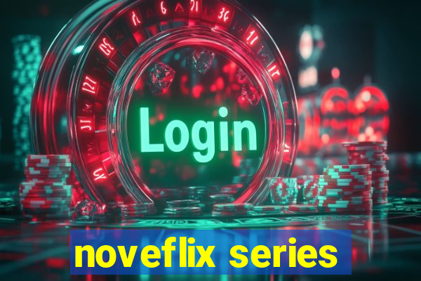 noveflix series