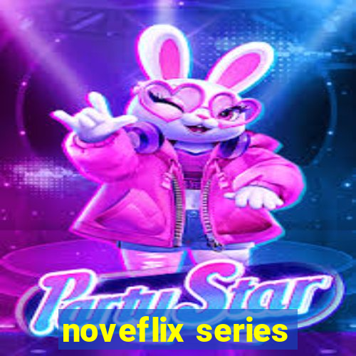 noveflix series