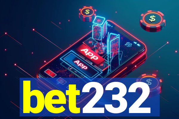 bet232