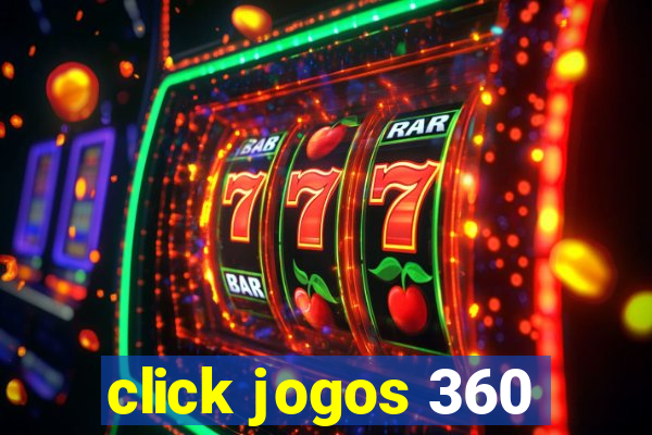 click jogos 360