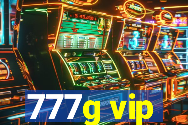 777g vip