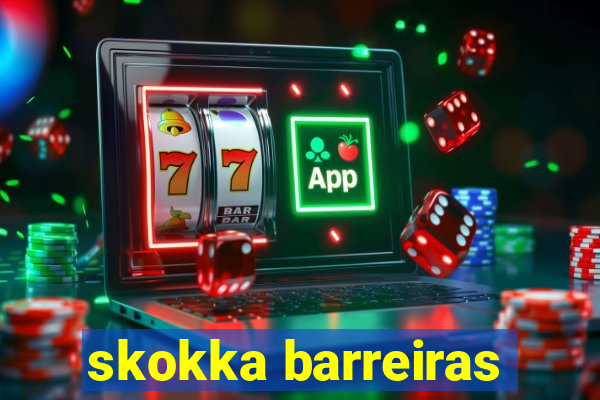 skokka barreiras