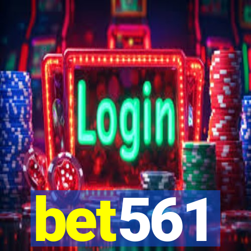 bet561