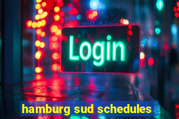 hamburg sud schedules