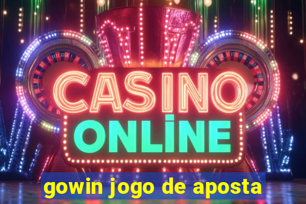 gowin jogo de aposta