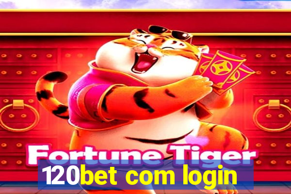 120bet com login