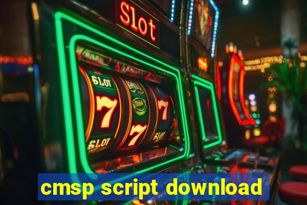 cmsp script download