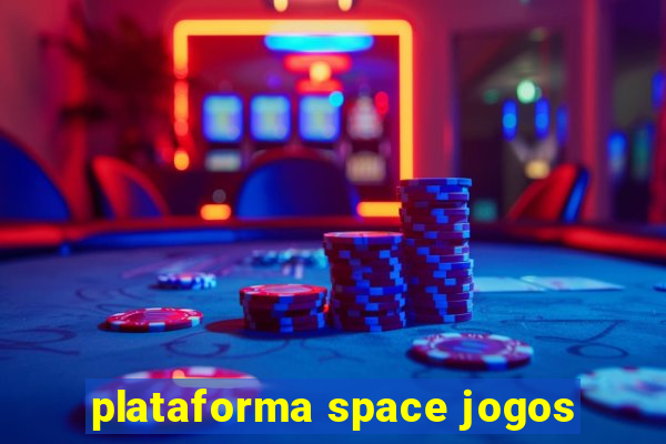 plataforma space jogos