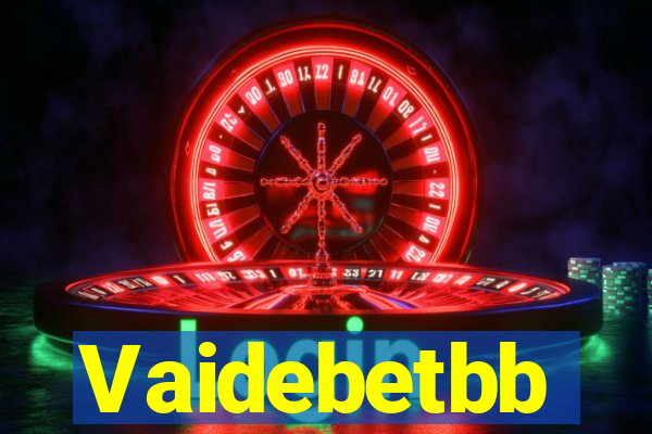 Vaidebetbb