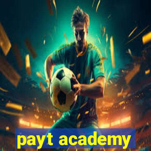 payt academy