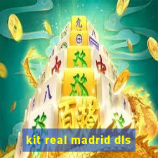 kit real madrid dls