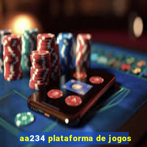 aa234 plataforma de jogos