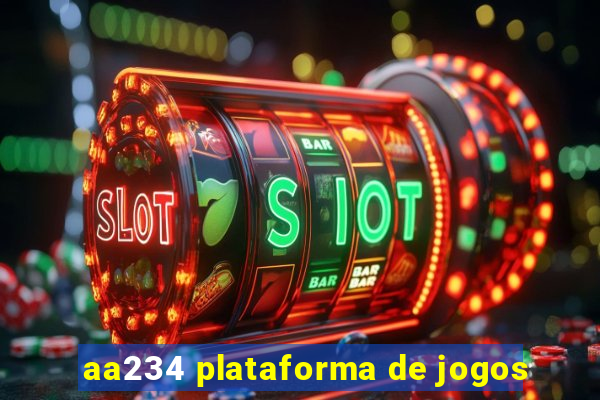 aa234 plataforma de jogos