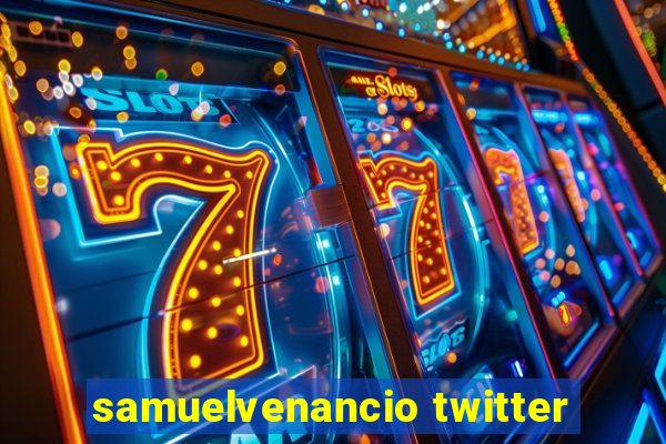 samuelvenancio twitter