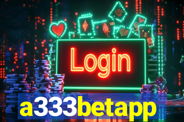 a333betapp