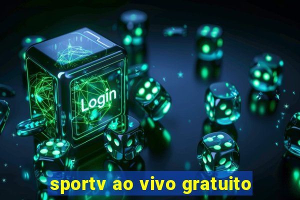 sportv ao vivo gratuito