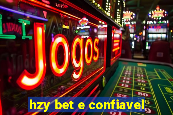 hzy bet e confiavel